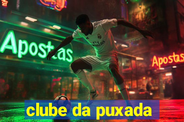 clube da puxada